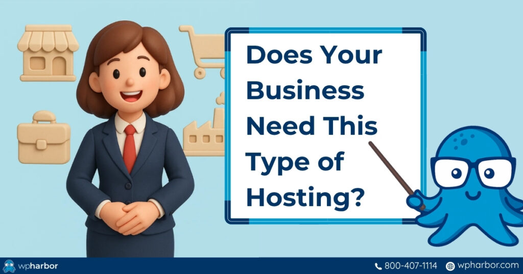 Business wordpress hosting explained by a WP Harbor business representative