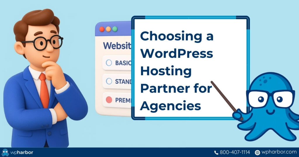 Firm CEO looking for Wordpres hosting for agencies